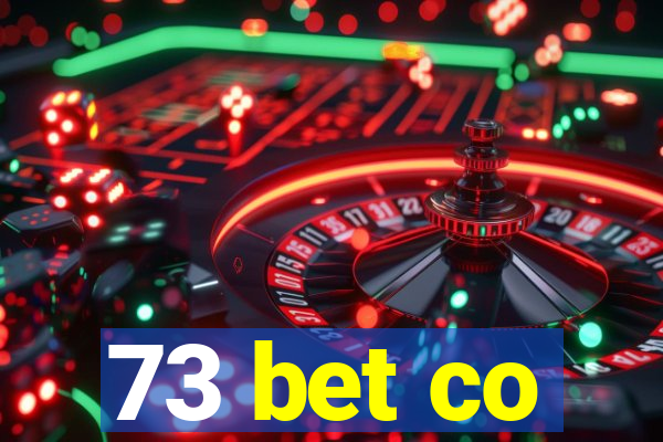 73 bet co